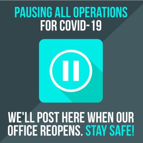 Graphic explaining operations are paused for COVID-19